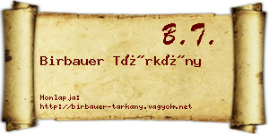 Birbauer Tárkány névjegykártya
